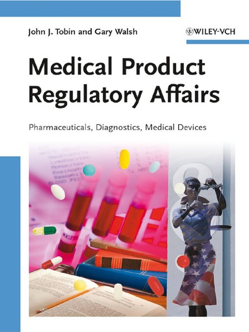Title details for Medical Product Regulatory Affairs by John J. Tobin - Available